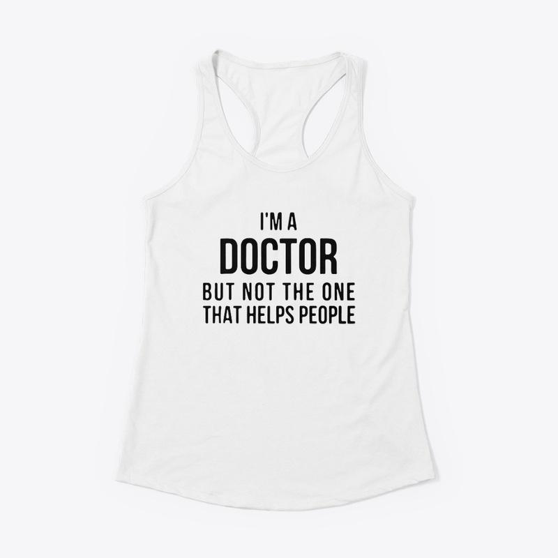 Physician T-shirt