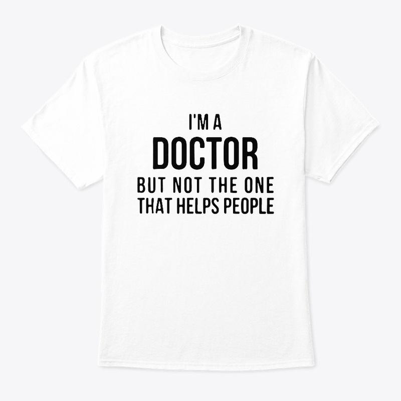 Physician T-shirt