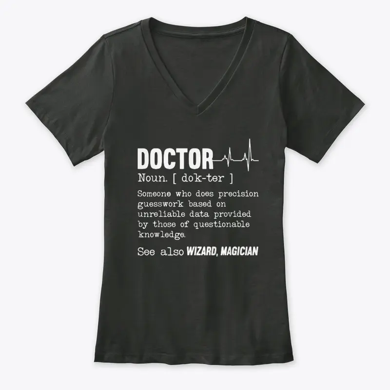 Physician T-shirt