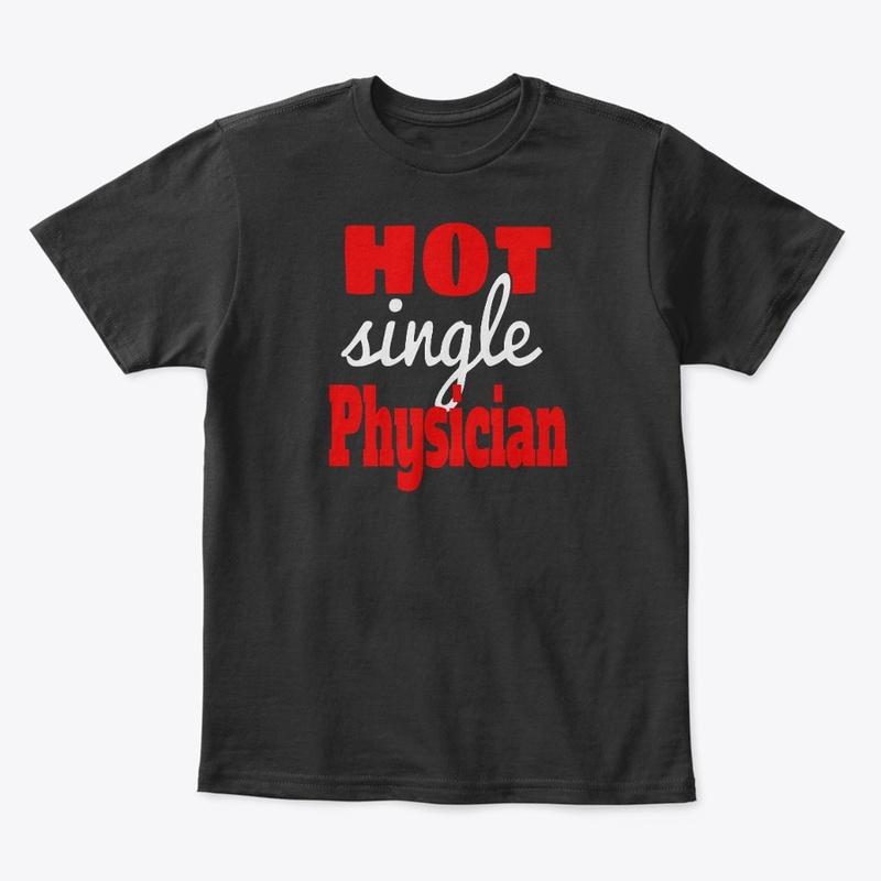 Physician T-shirt