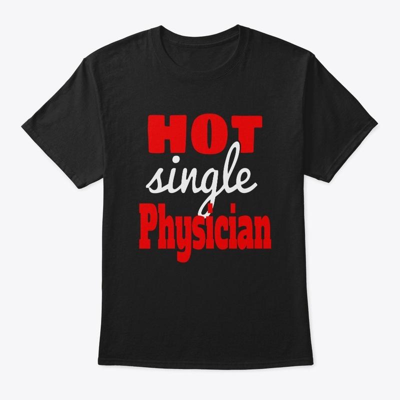 Physician T-shirt