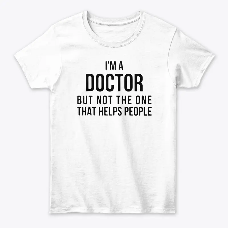 Physician T-shirt