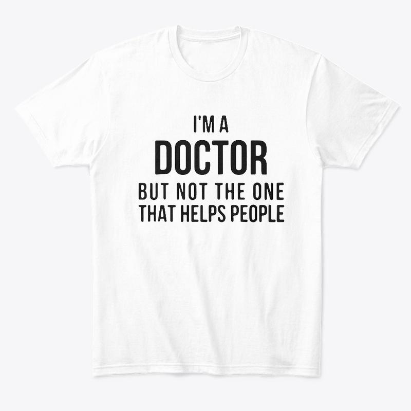 Physician T-shirt